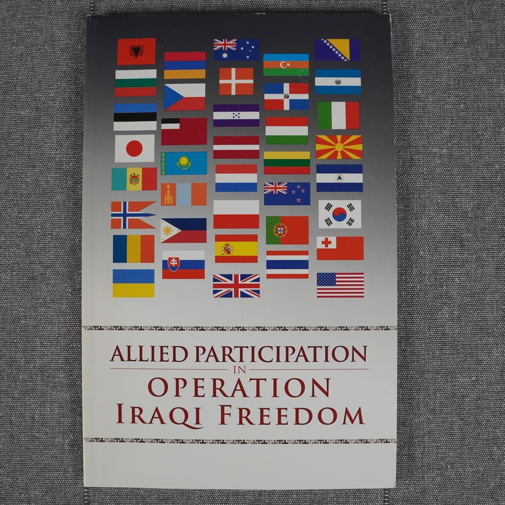 Allied Participation in Operation Iraqi Freedom Stephen Carney US Army 2011 Book